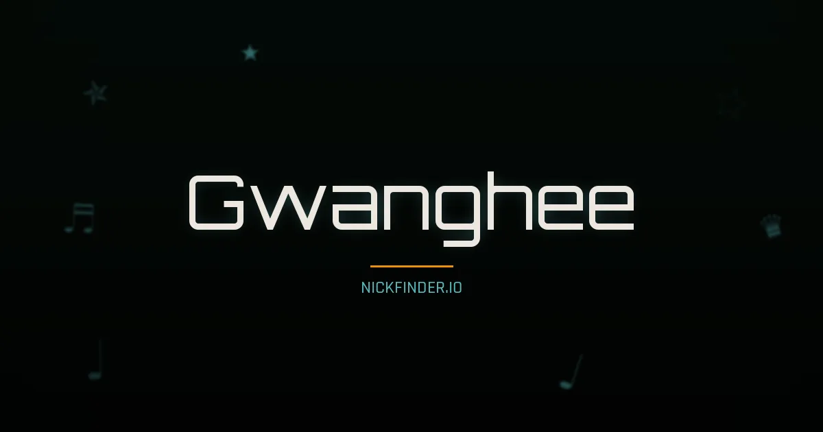 Gwanghee name meaning Righteous — Korean origin | NickFinder.io