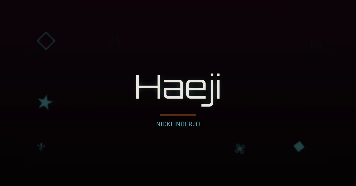 Haeji name meaning Wise spirit — Korean origin | NickFinder.io