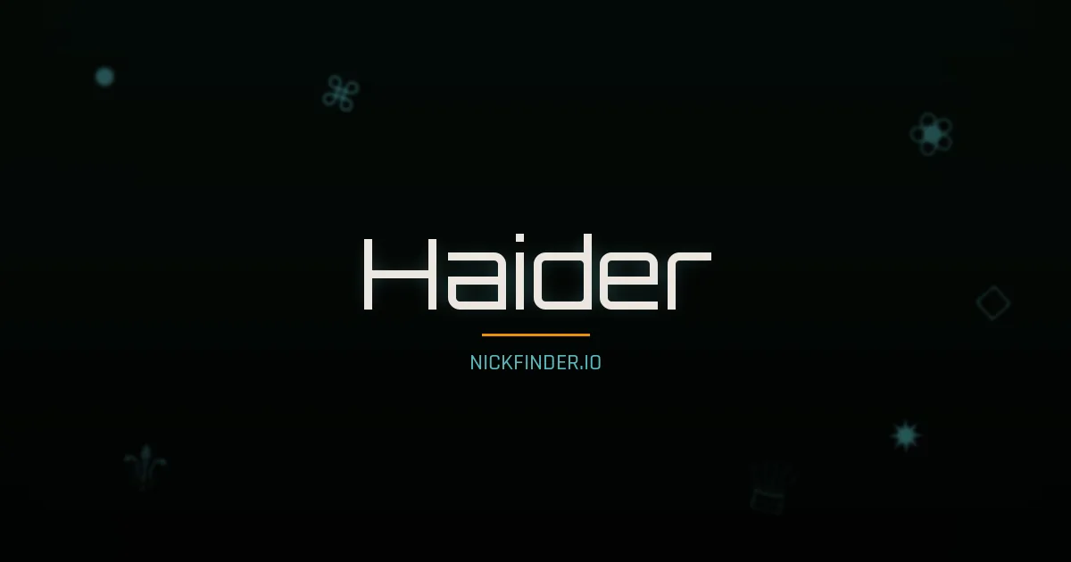 Haider name meaning Prosperous — Arabic origin | NickFinder.io