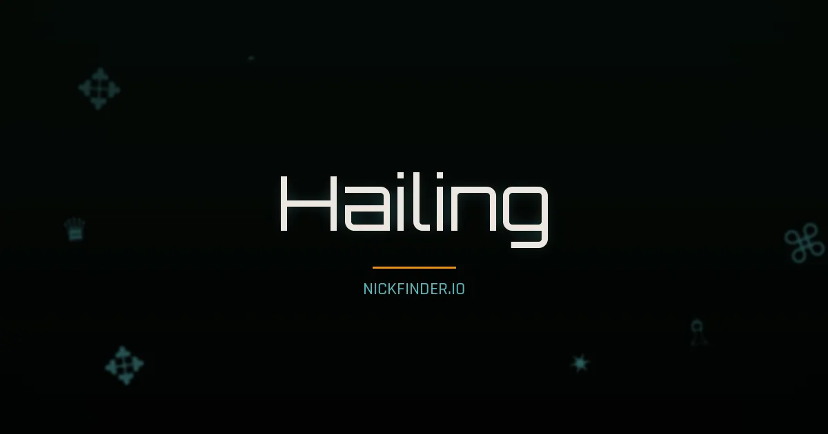 Hailing name meaning Prosperous — Chinese origin | NickFinder.io