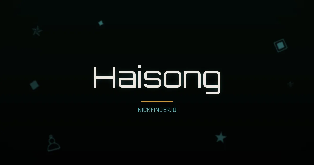 Haisong name meaning Golden light — Chinese origin | NickFinder.io