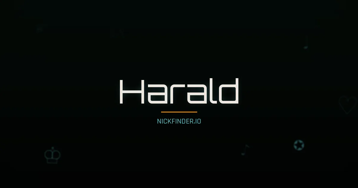 Harald name meaning Noble spirit — German origin | NickFinder.io