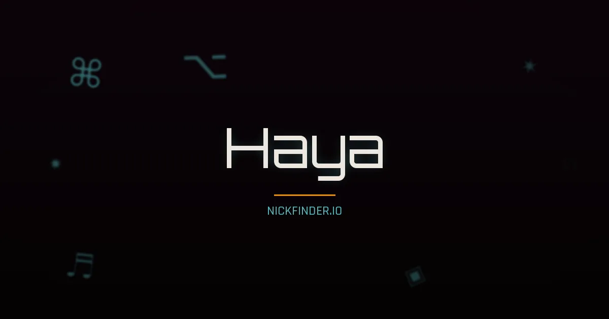 Haya name meaning Noble one — Arabic origin | NickFinder.io