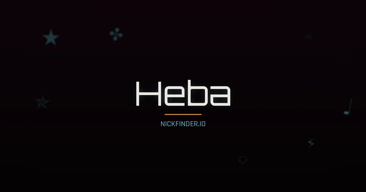 Heba name meaning Prosperous — Arabic origin | NickFinder.io