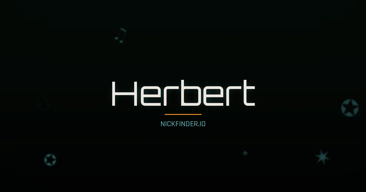 Herbert name meaning Light bearer — German / English origin | NickFinder.io