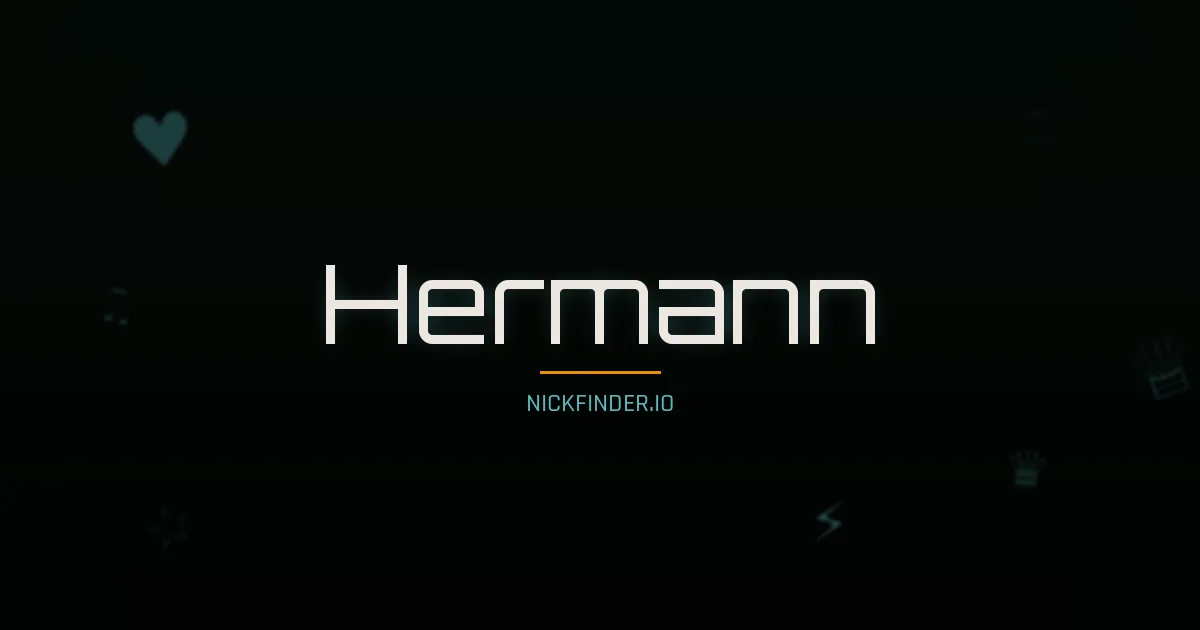 Hermann name meaning God's grace — German origin | NickFinder.io