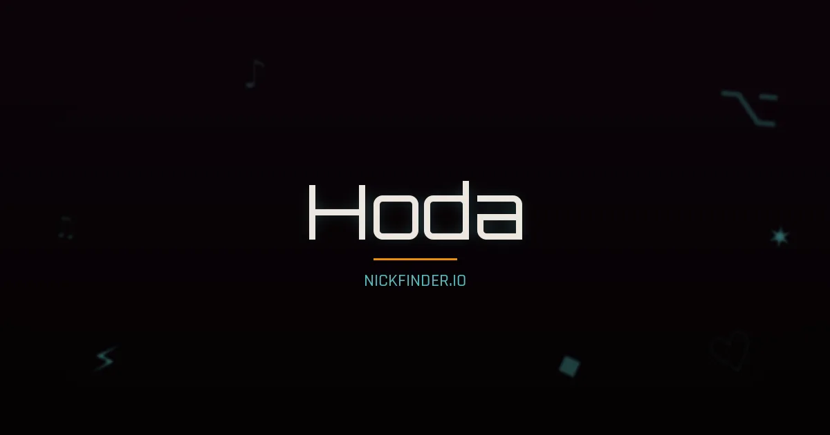 Hoda name meaning Divine — Arabic origin | NickFinder.io