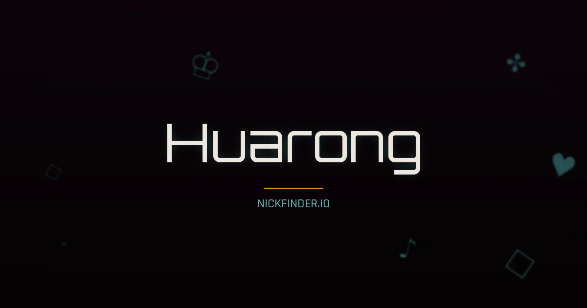 Huarong name meaning Bright future — Chinese origin | NickFinder.io