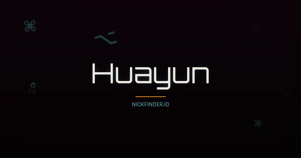 Huayun name meaning Strong dragon — Chinese origin | NickFinder.io