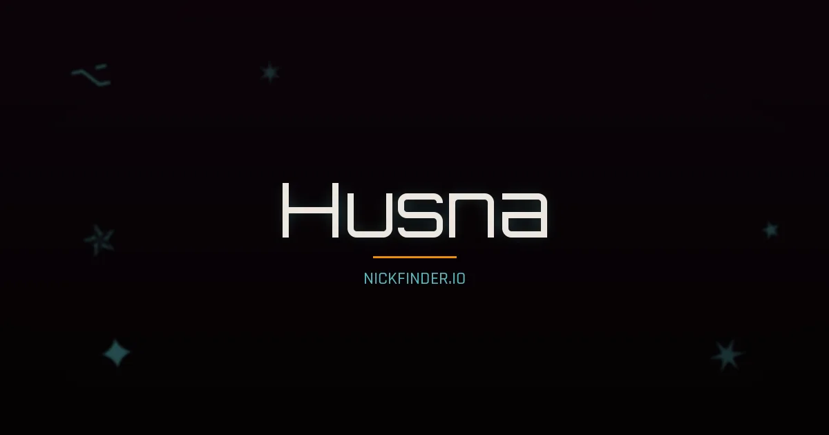 Husna name meaning Exalted — Arabic origin | NickFinder.io