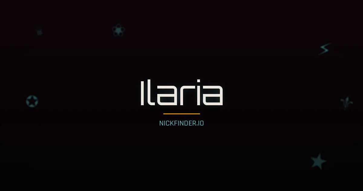 Ilaria name meaning Joyful — Italian origin | NickFinder.io
