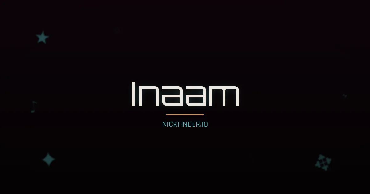 Inaam name meaning Radiant light — Arabic origin | NickFinder.io