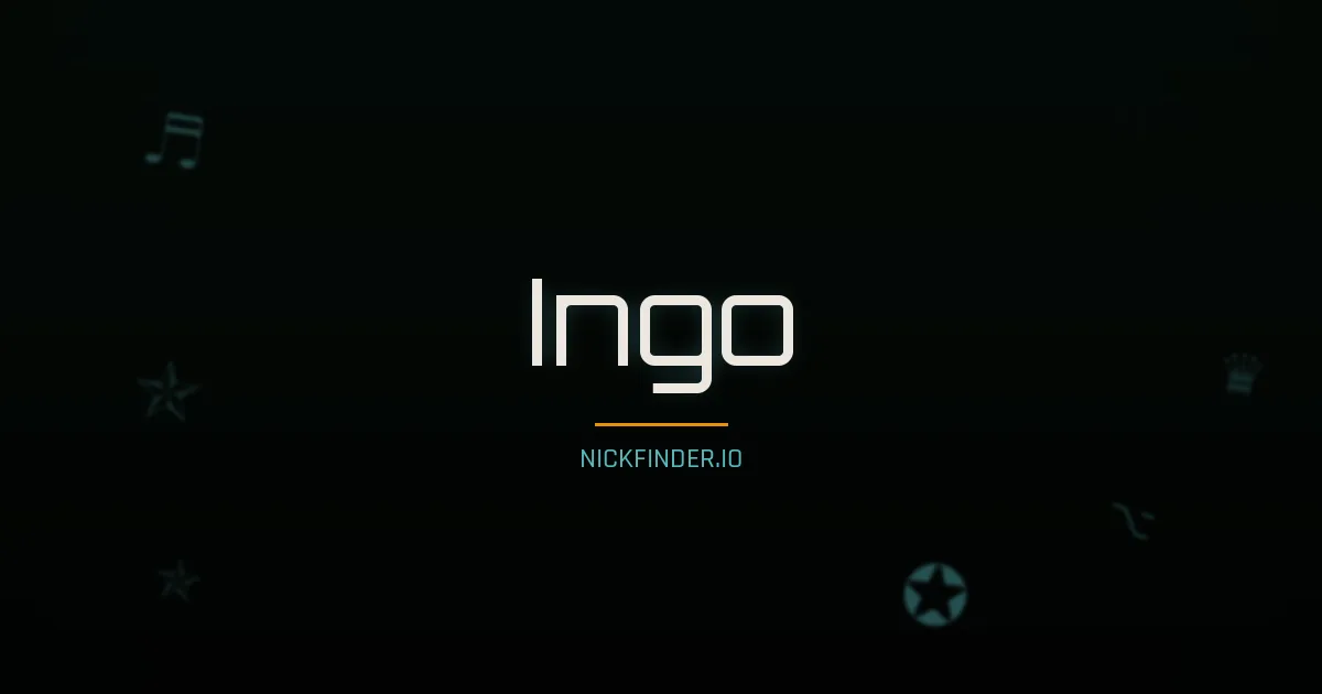Ingo name meaning Bright fame — German origin | NickFinder.io