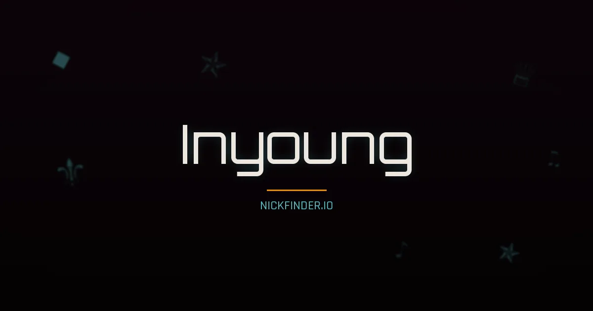 Inyoung name meaning Harmonious — Korean origin | NickFinder.io