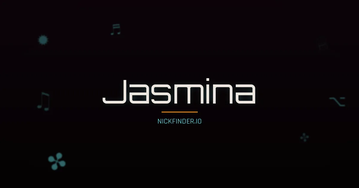 Jasmina name meaning Generous — Arabic origin | NickFinder.io