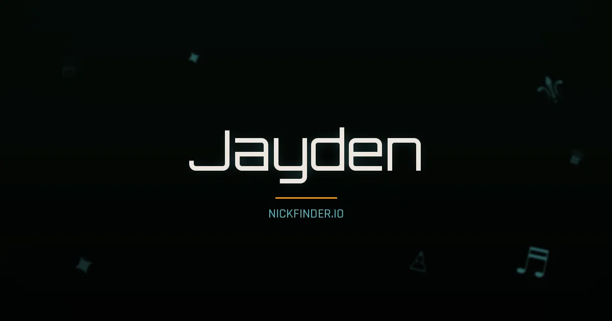 Jayden name meaning God has heard — English origin | NickFinder.io