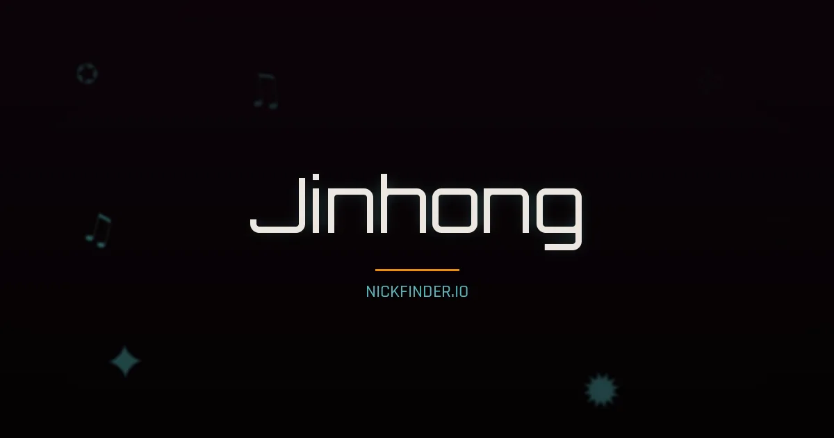 Jinhong name meaning Wise virtue — Chinese origin | NickFinder.io