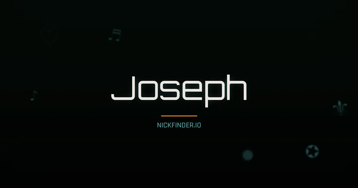 Joseph name meaning Free spirit — English origin | NickFinder.io