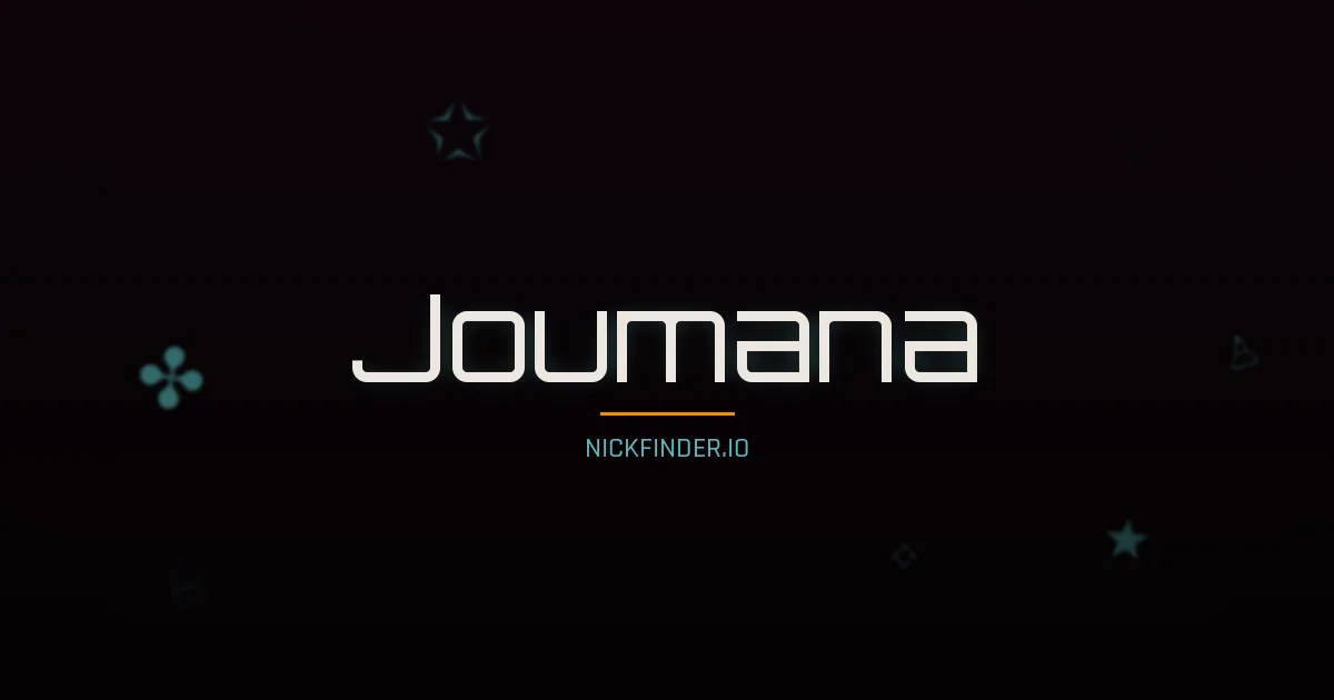 Joumana name meaning Noble one — Arabic origin | NickFinder.io