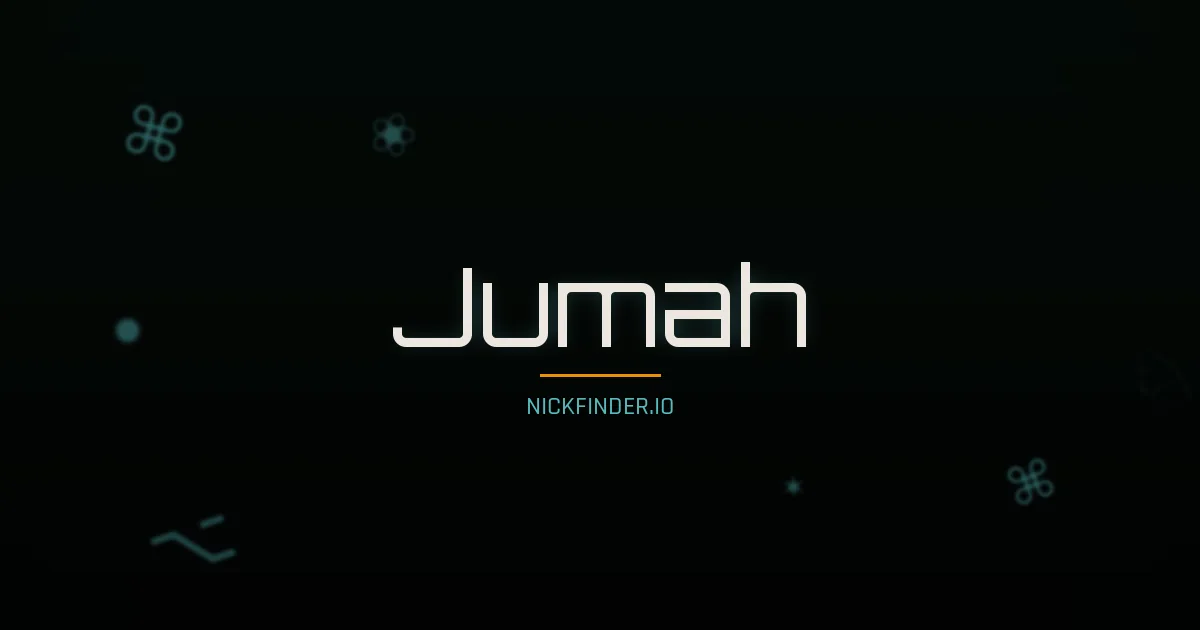Jumah name meaning Generous — Arabic origin | NickFinder.io
