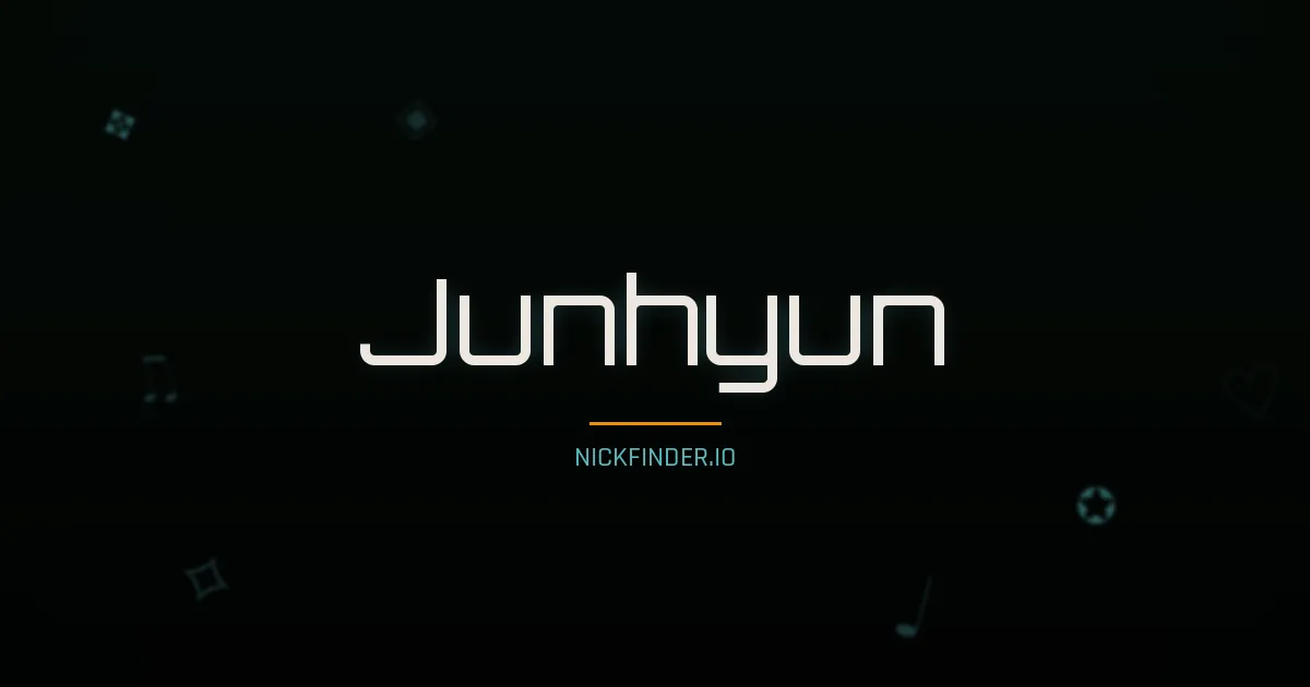 Junhyun name meaning Harmonious — Korean origin | NickFinder.io