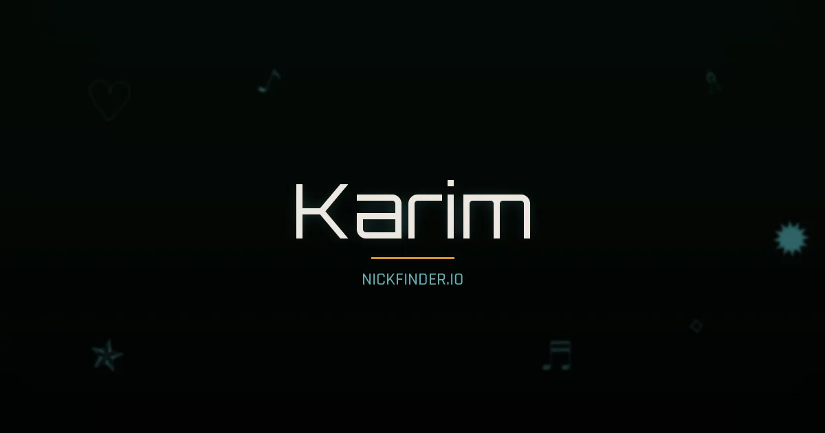 Karim name meaning Brave heart — Arabic origin | NickFinder.io