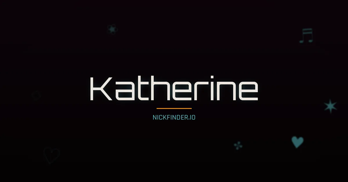 Katherine name meaning Bright one — English origin | NickFinder.io