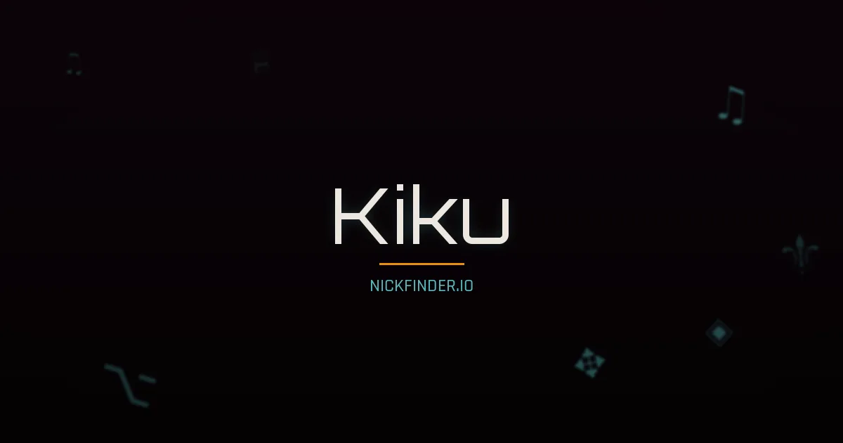Kiku name meaning Swift river — Japanese origin | NickFinder.io