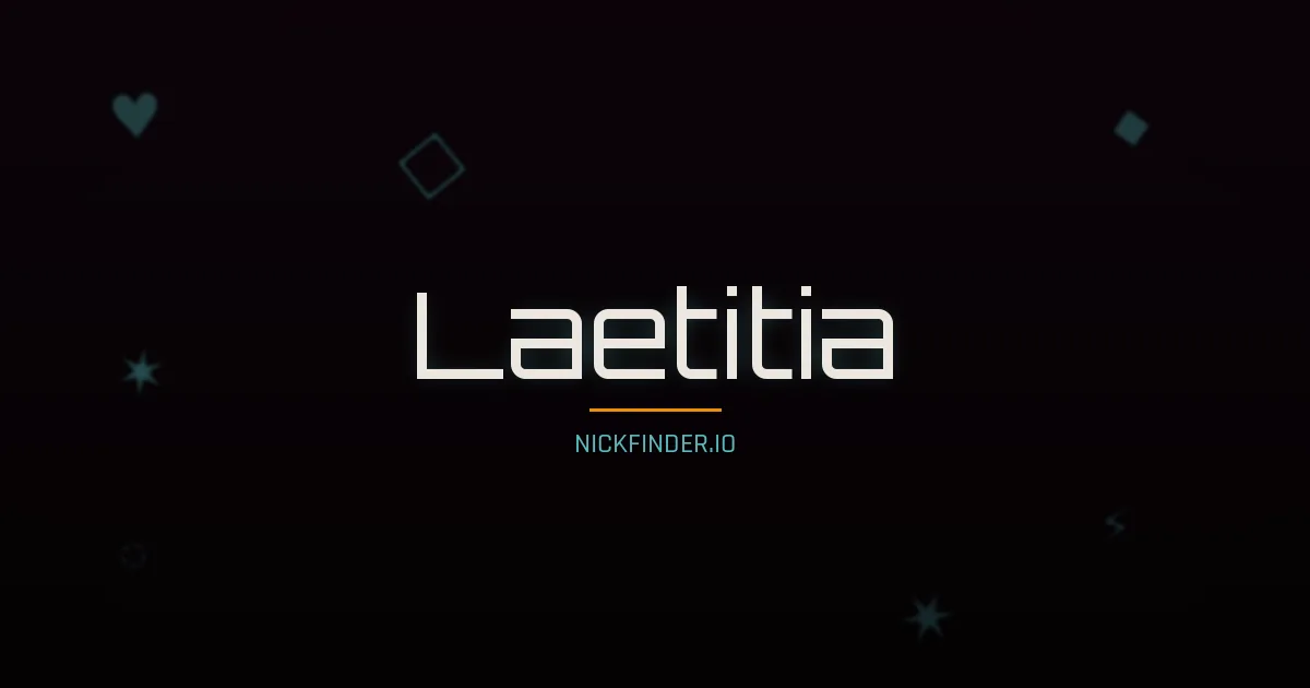 Laetitia name meaning Sage — French origin | NickFinder.io
