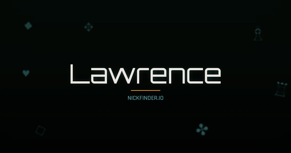 Lawrence name meaning Bright one — English origin | NickFinder.io