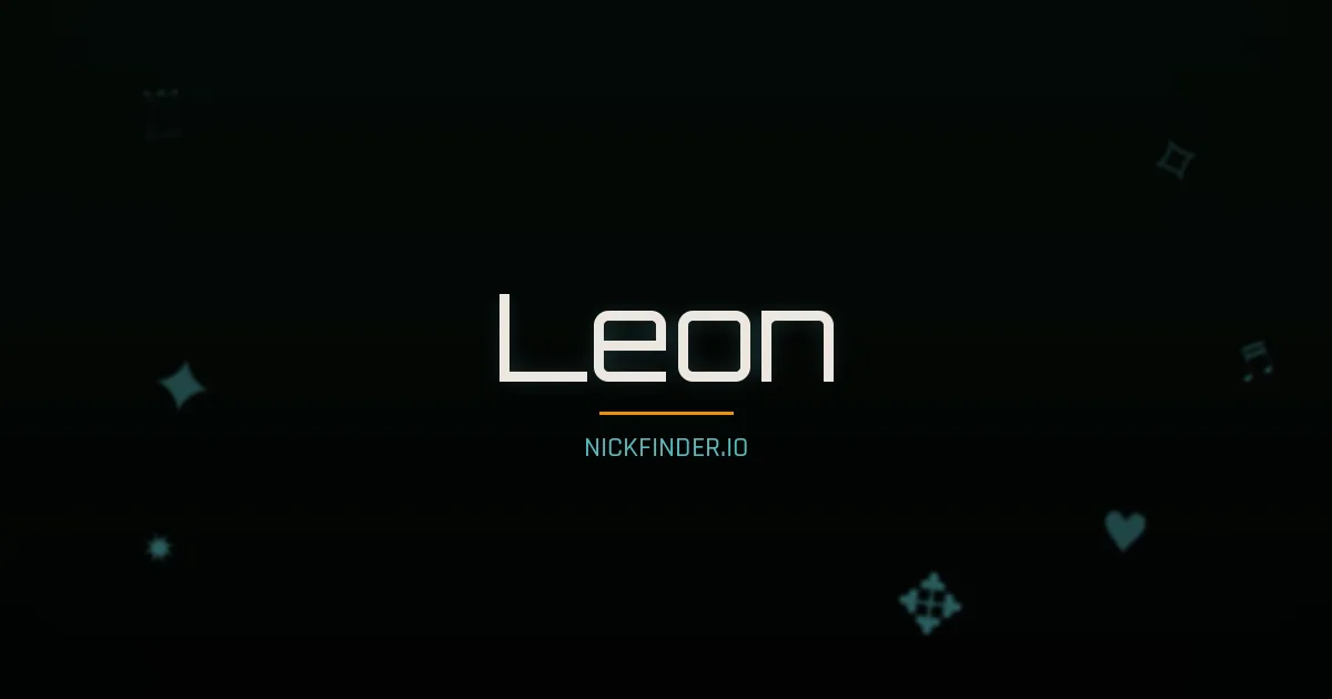 Leon name meaning Light bearer — English / French origin | NickFinder.io