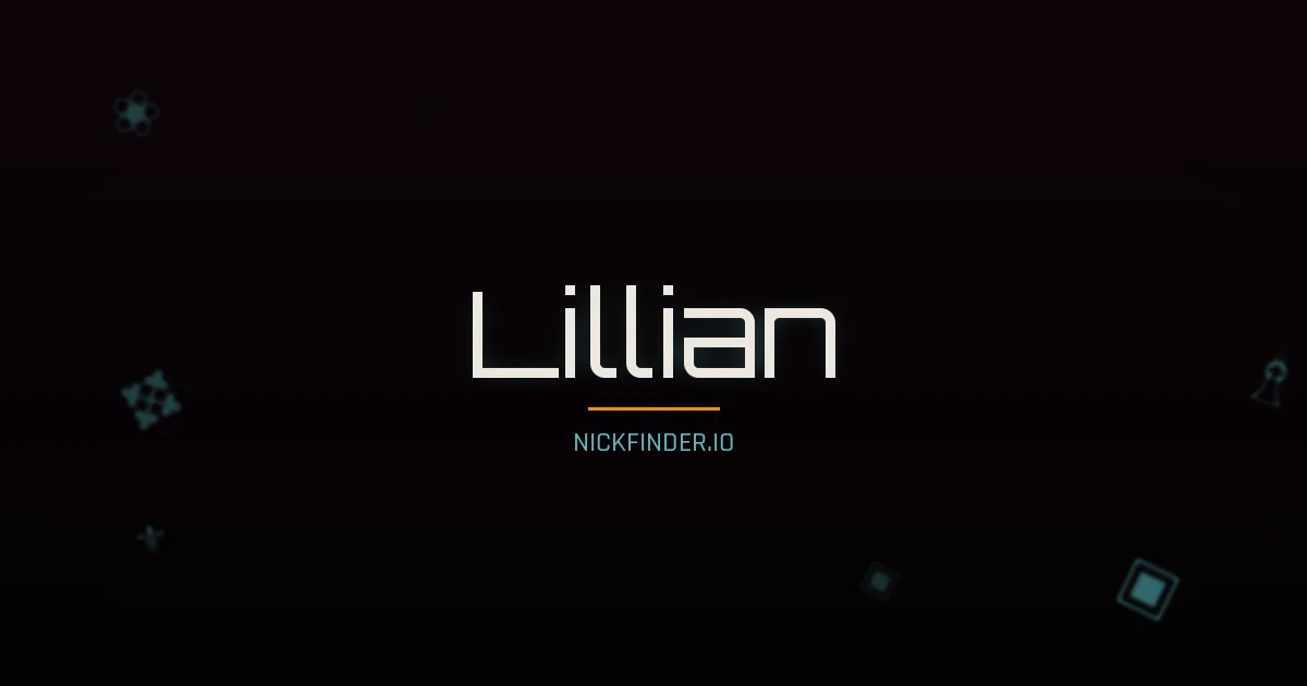 Lillian name meaning Lily, purity — English origin | NickFinder.io