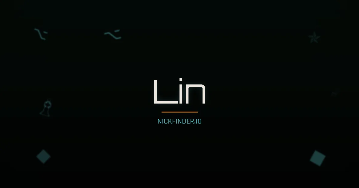 Lin name meaning Forest — Chinese origin | NickFinder.io