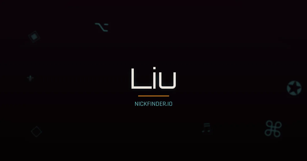 Liu name meaning Willow — Chinese origin | NickFinder.io