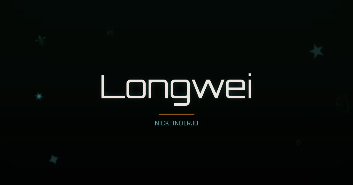 Longwei name meaning Pure jade — Chinese origin | NickFinder.io