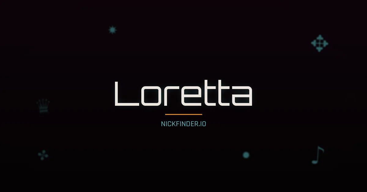 Loretta name meaning Light bearer — English origin | NickFinder.io