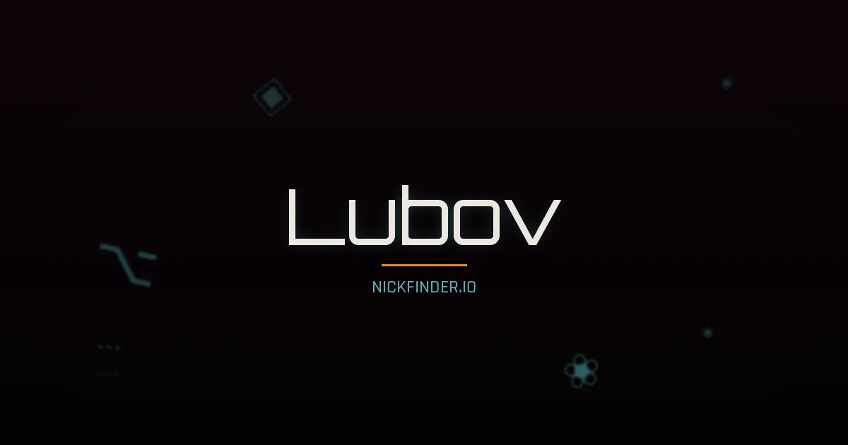 Lubov name meaning Victorious — Russian origin | NickFinder.io