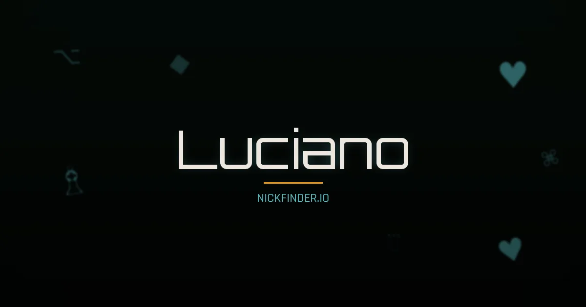 Luciano name meaning Blessed — Portuguese origin | NickFinder.io