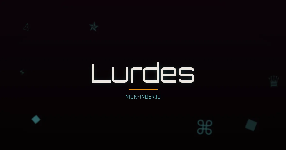 Lurdes name meaning Prosperous — Portuguese origin | NickFinder.io