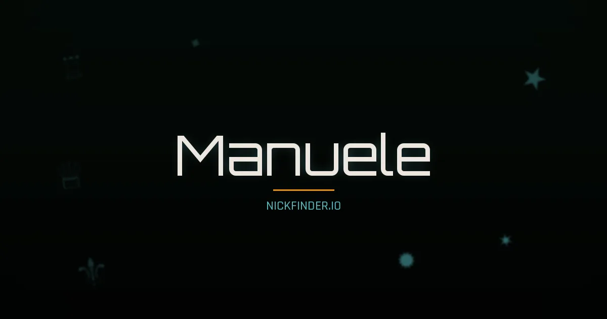 Manuele name meaning God is with us — Italian origin | NickFinder.io