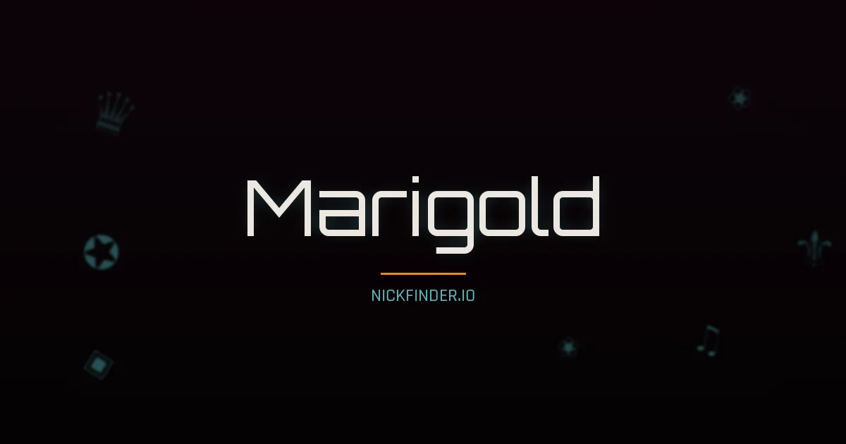 Marigold name meaning Strong spirit — English origin | NickFinder.io