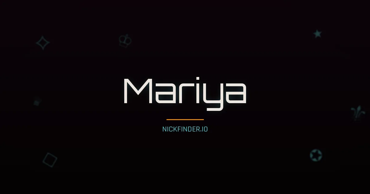 Mariya name meaning Radiant — Russian origin | NickFinder.io