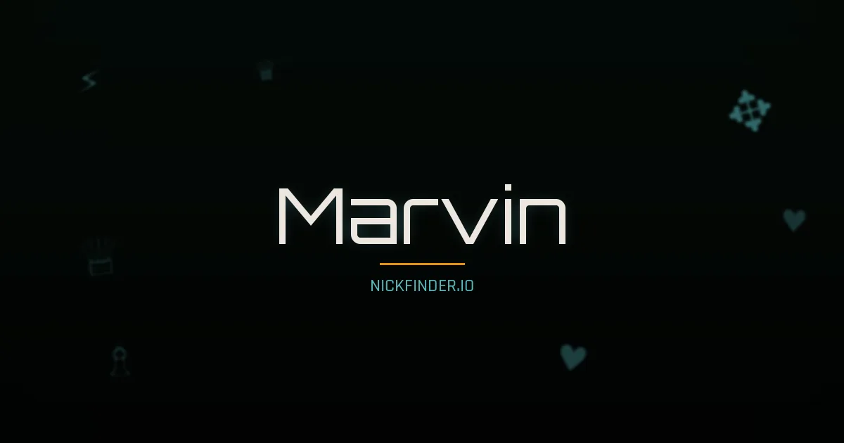 Marvin name meaning Free spirit — English origin | NickFinder.io