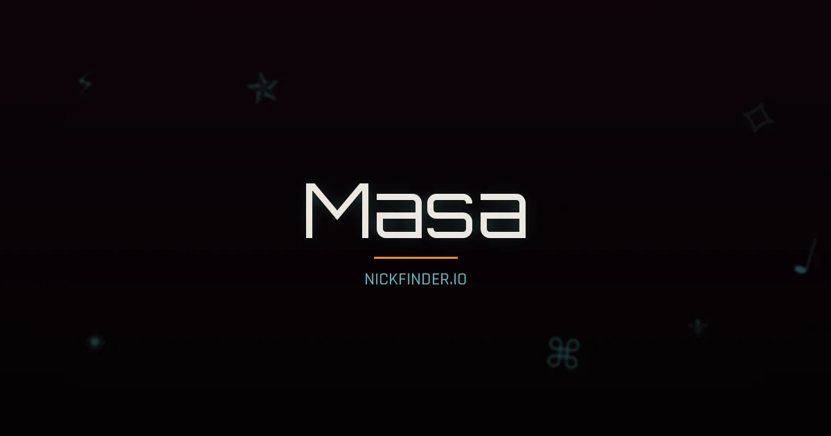 Masa name meaning Prosperous — Arabic origin | NickFinder.io