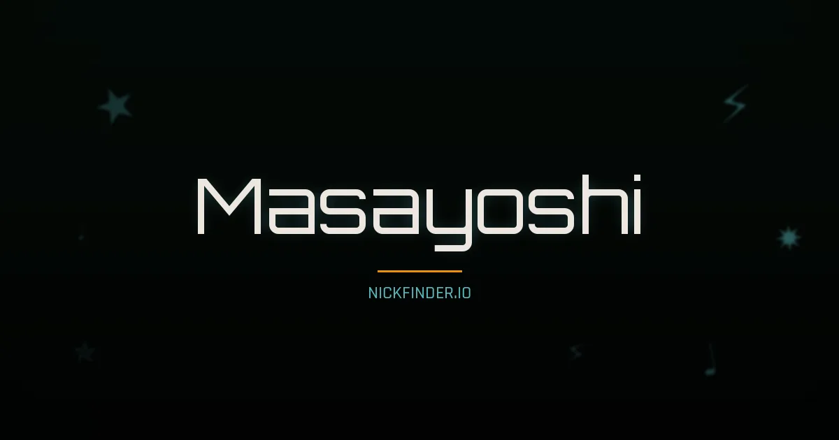 Masayoshi name meaning Bright radiance — Japanese origin | NickFinder.io