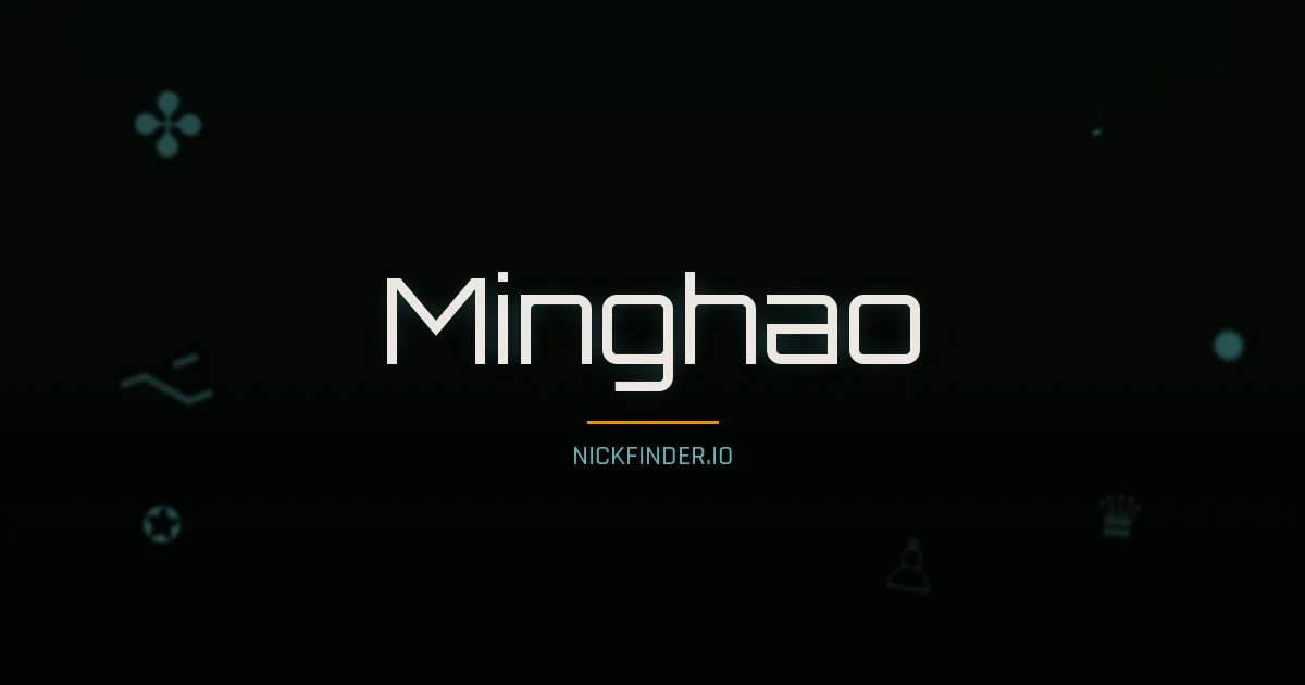 Minghao name meaning Swift wind — Chinese origin | NickFinder.io
