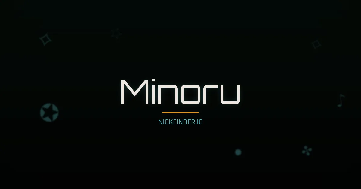 Minoru name meaning Noble flower — Japanese origin | NickFinder.io