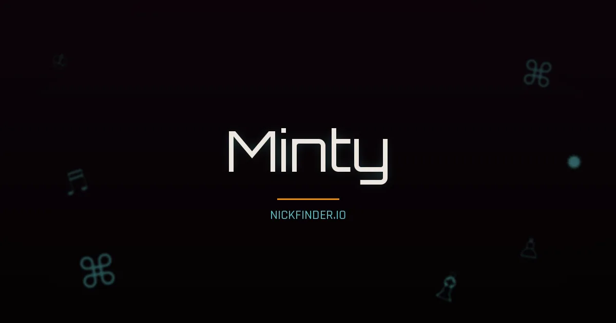 Minty name meaning Peaceful ruler — German origin | NickFinder.io