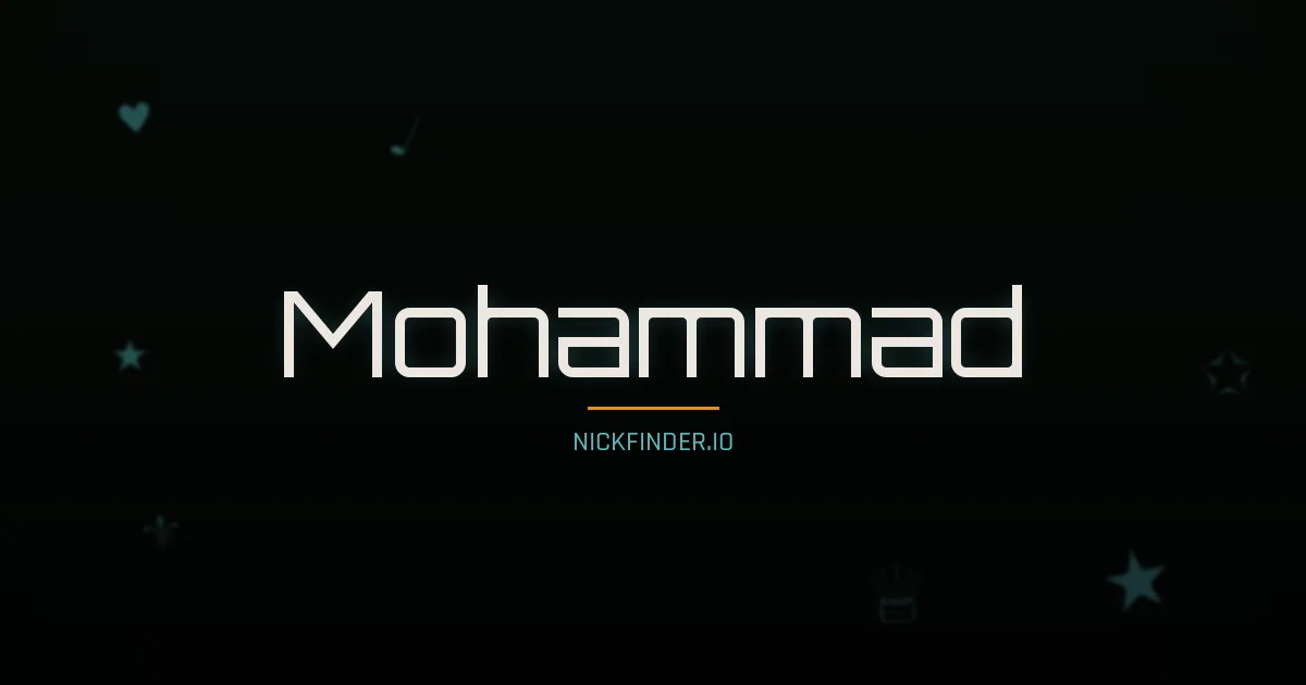 Mohammad name meaning Honorable — Arabic origin | NickFinder.io
