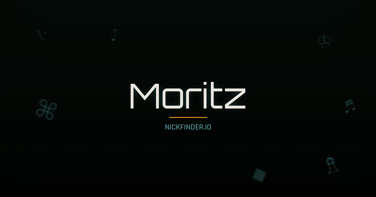 Moritz name meaning Noble spirit — German origin | NickFinder.io
